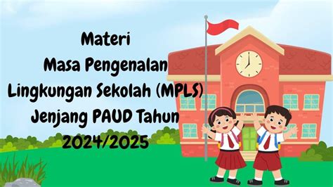 Link Download Materi MPLS TA 2024/2025 Kurikulum Merdeka .